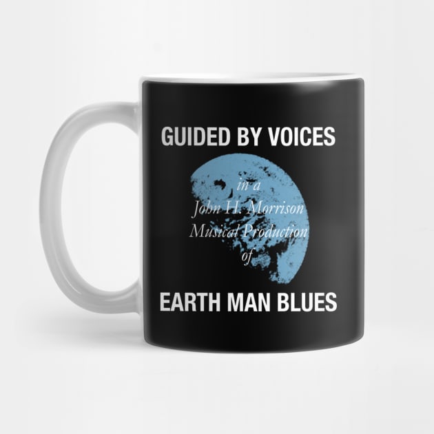 Guided by Voices Earth Man Blues by Leblancd Nashb